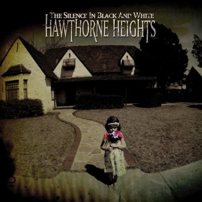 hawthorne heights the silence in black and white album. The Silence in Black and White